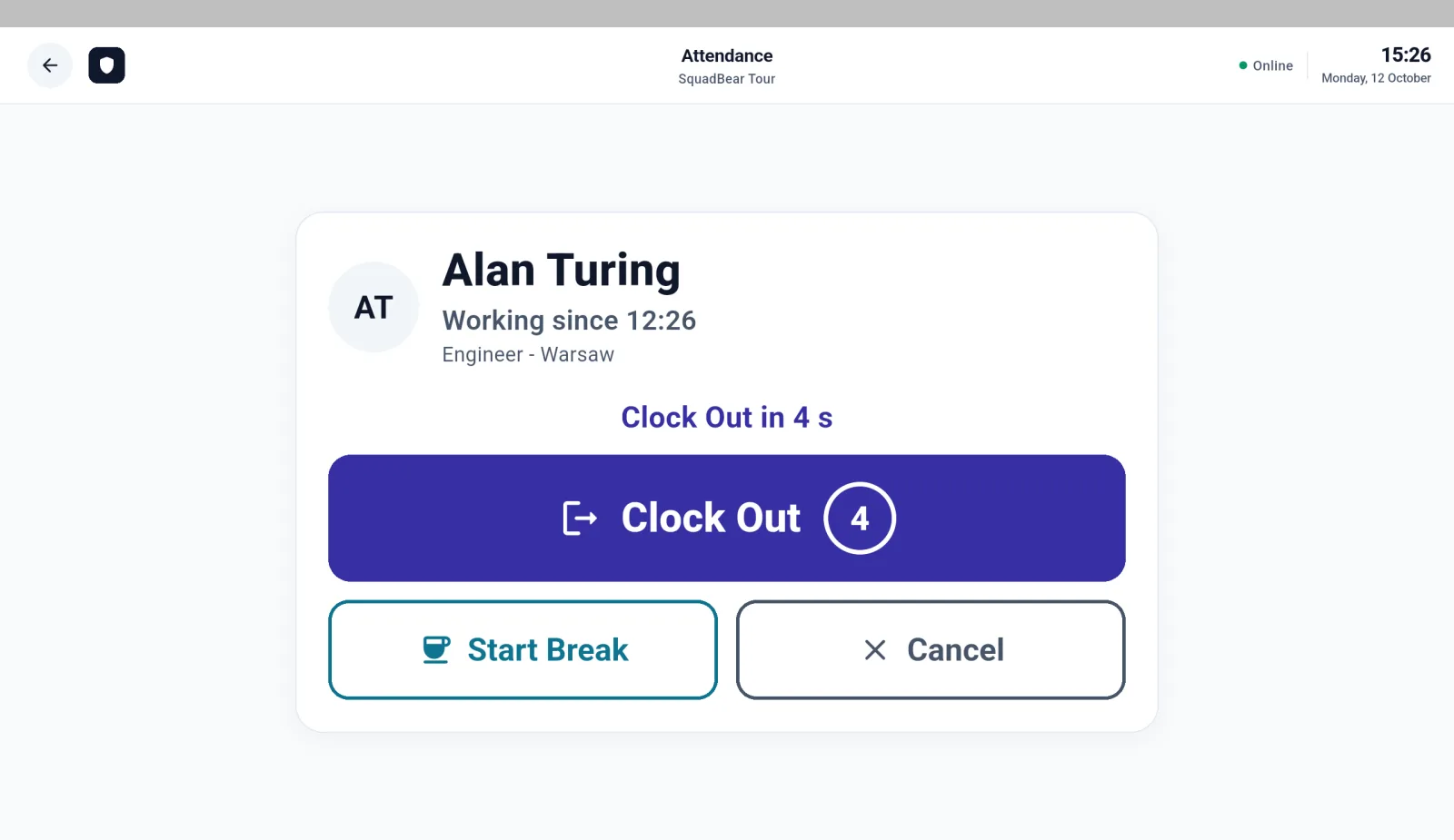 Alan Turing on SquadBear Kiosk. Clock Out counts down from four seconds, and Start Break sits beside it.
